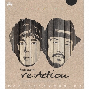 re:Action＜初回生産限定盤＞/スキマスイッチ