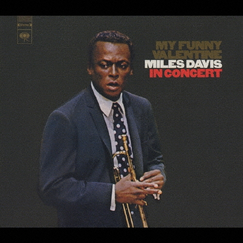 マイ・ファニー・ヴァレンタイン/Miles Davis