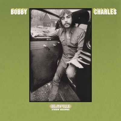 Bearsville Studio Sessions＜限定盤＞/Bobby Charles