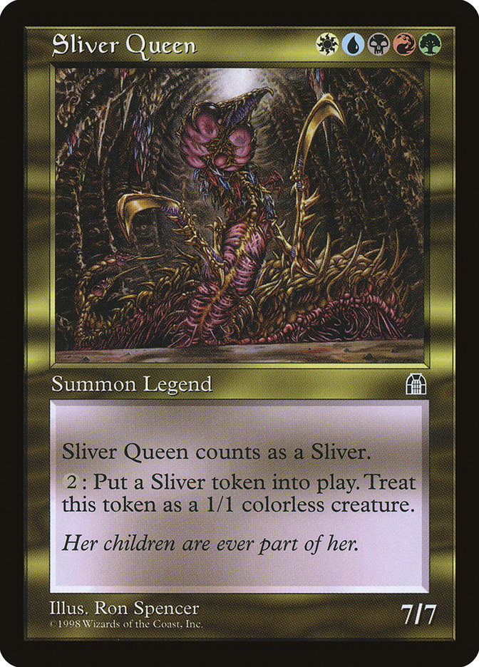 Sliver Queen | Stronghold | Star City Games