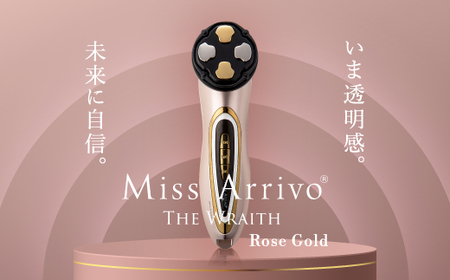 Miss Arrivo THE WRAITH (ローズゴールド) 日本製 美顔器 高級 ハイ