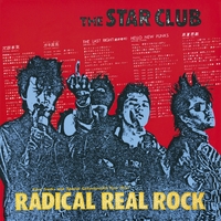 RADICAL REAL ROCK／THE STAR CLUB｜音楽ダウンロード・音楽配信サイト