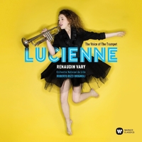 The Voice of the Trumpet／Lucienne Renaudin Vary｜音楽ダウンロード