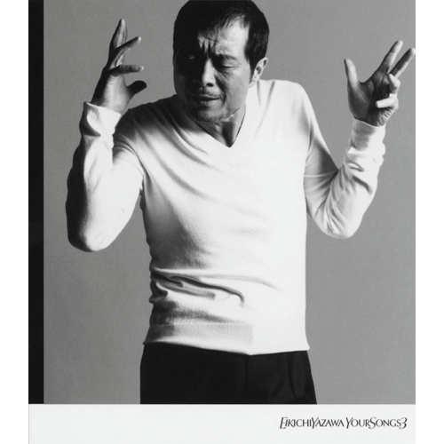 YOUR SONGS 3[CD] - 矢沢永吉 - UNIVERSAL MUSIC JAPAN