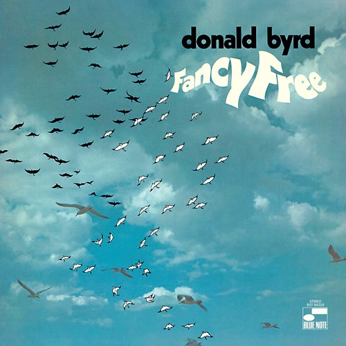ファンシー・フリー [UHQCD][CD] - ドナルド・バード - UNIVERSAL