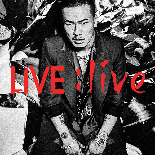 LIVE : live [通常盤][CD] - AK-69 - UNIVERSAL MUSIC JAPAN