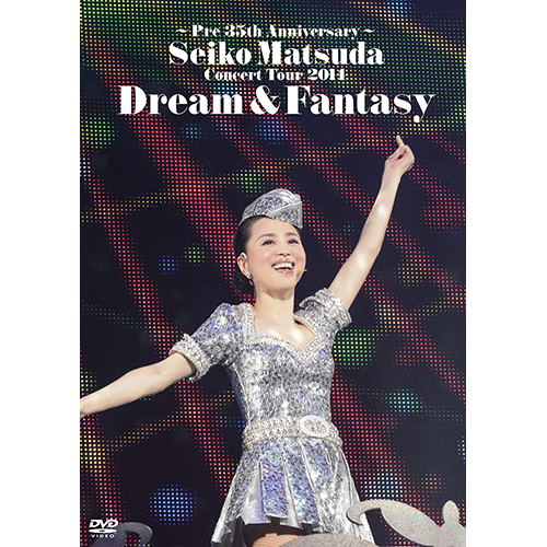 Pre 35th Anniversary～ Seiko Matsuda Concert Tour 2014 Dream