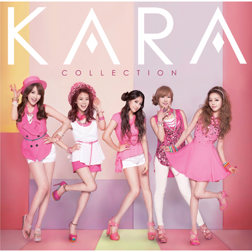 KARA コレクション [通常盤][CD] - KARA - UNIVERSAL MUSIC JAPAN