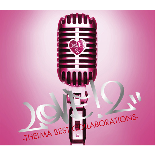 LOVE!2‐THELMA BEST COLLABORATIONS‐[CD] - 青山テルマ - UNIVERSAL