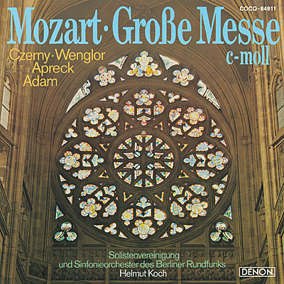 モーツァルト：ミサ曲 ハ短調 K. 427 (東ベルリン、1964) | 商品情報