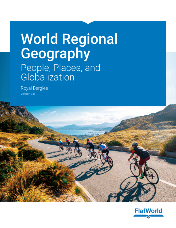 FlatWorld | Textbook | World Regional Geography: People, Places