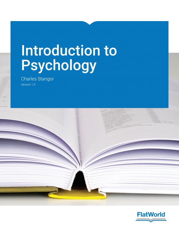 FlatWorld | Textbook | Introduction to Psychology v1.0