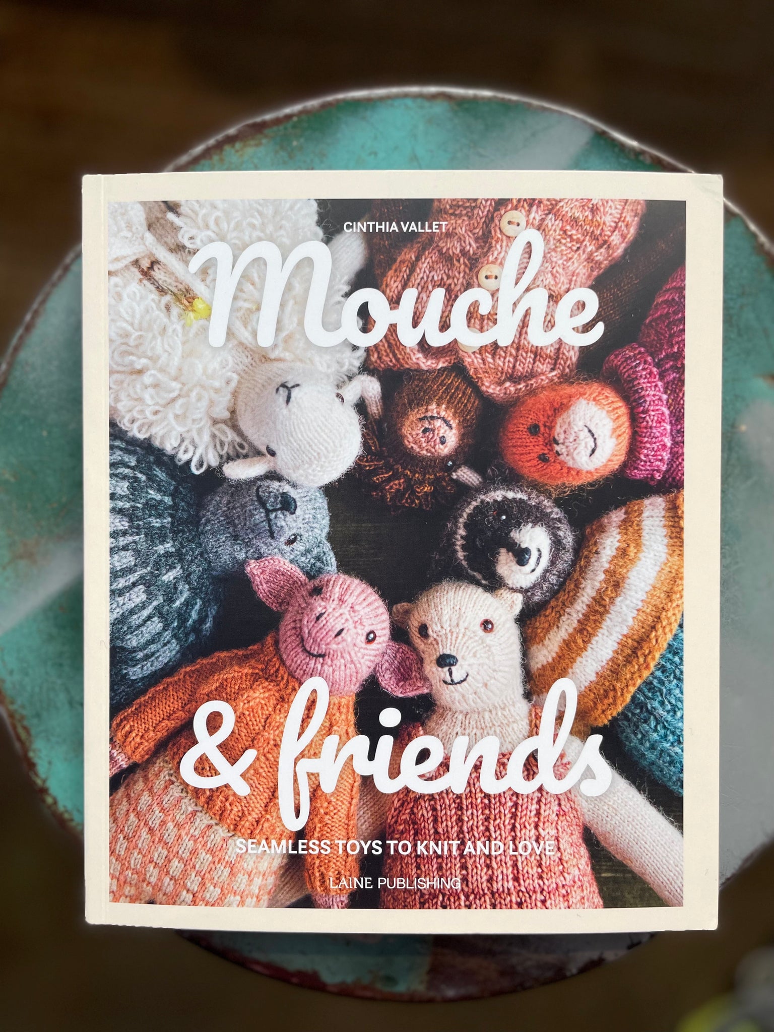 Mouche & Friends Book by Cinthia Vallet – closeknitportland