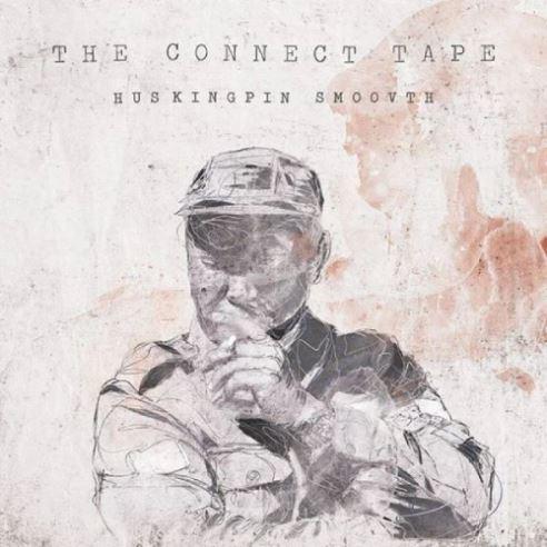The Connect Tape (LP) | Hus Kingpin & SmooVth (Tha Connection
