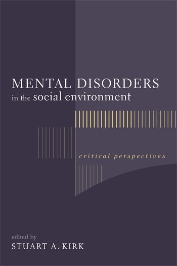 Mental Disorders in the Social Environment | Columbia University Press