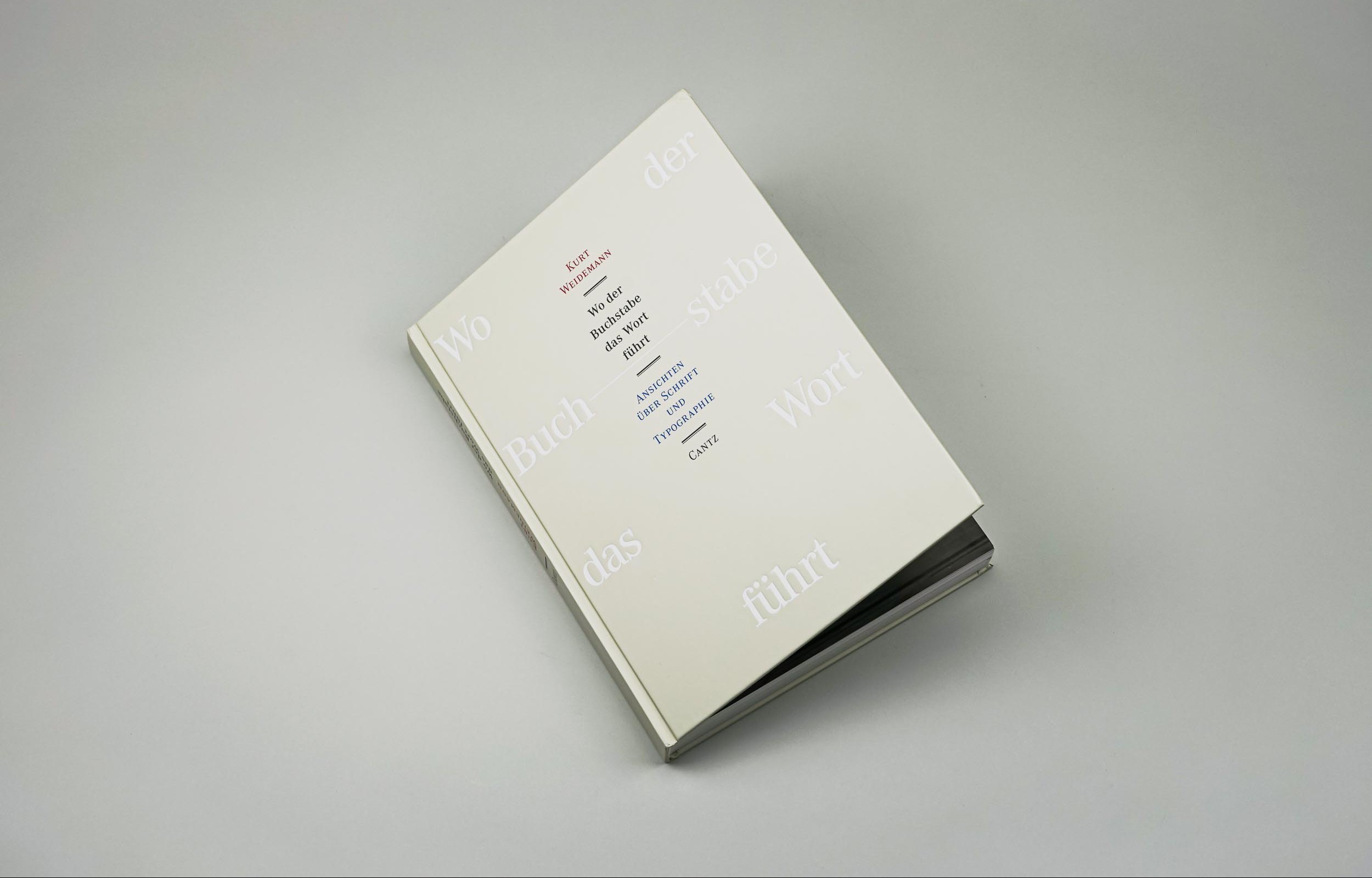 Kurt Weidemann Wo der Buchstabe das Wort führt - DCV