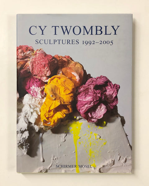 Cy Twombly: Sculptures 1992-2005 | ART BOOKS | D & E LAKE LTD. – D