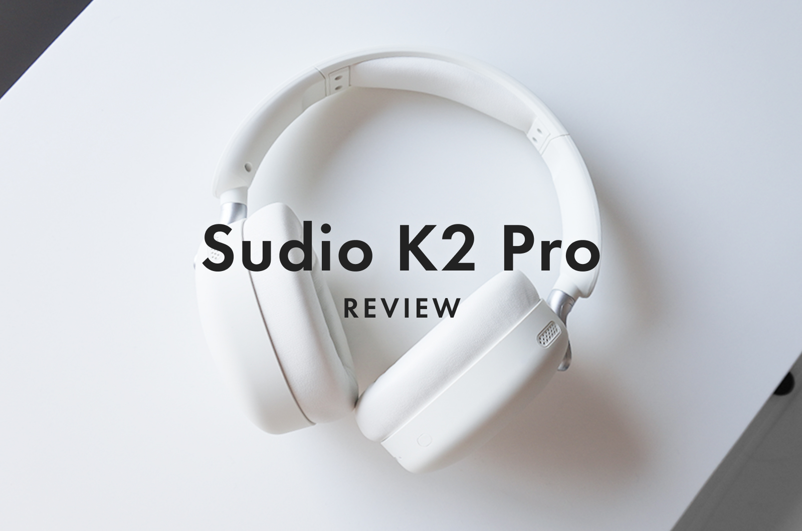 Sudio K2 Proレビュー：2万円以下で重低音とファッション性を楽しめる