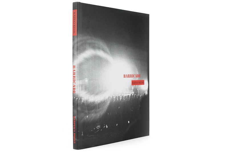 Barricade - 北井一夫 | shashasha 写々者 - 写真集とアートブック
