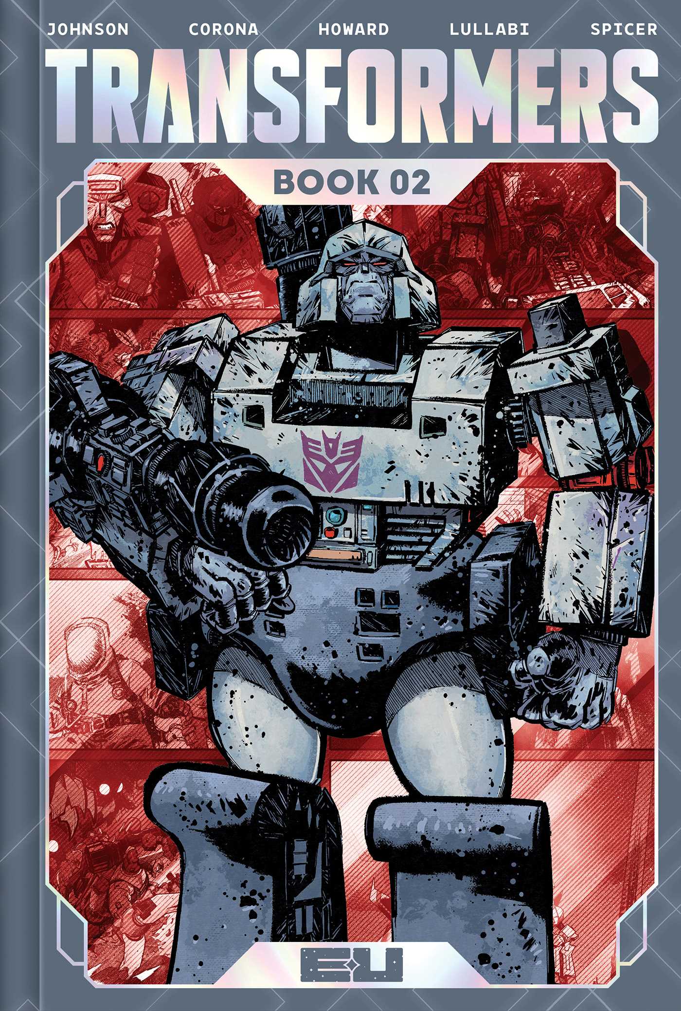 Transformers Deluxe Edition Book Two | Book by Daniel Warren