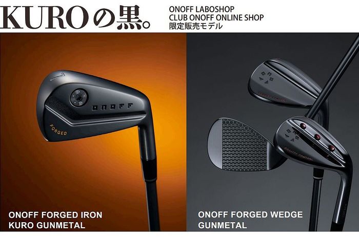 ONOFF FORGED IRON KURO』と『FORGED WEDGE』にガンメタ仕様、10月中旬