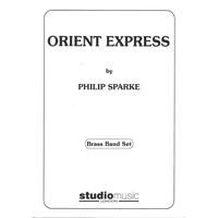 オリエント急行／フィリップ・スパーク｜ブラスバンド楽譜
