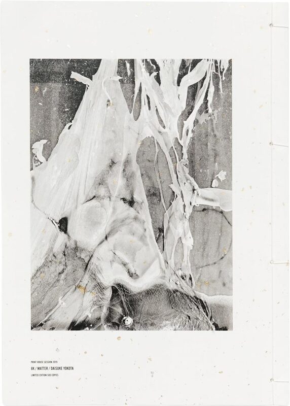 Print House Session 2019 8K / Matter / 横田大輔- 横田大輔| moom