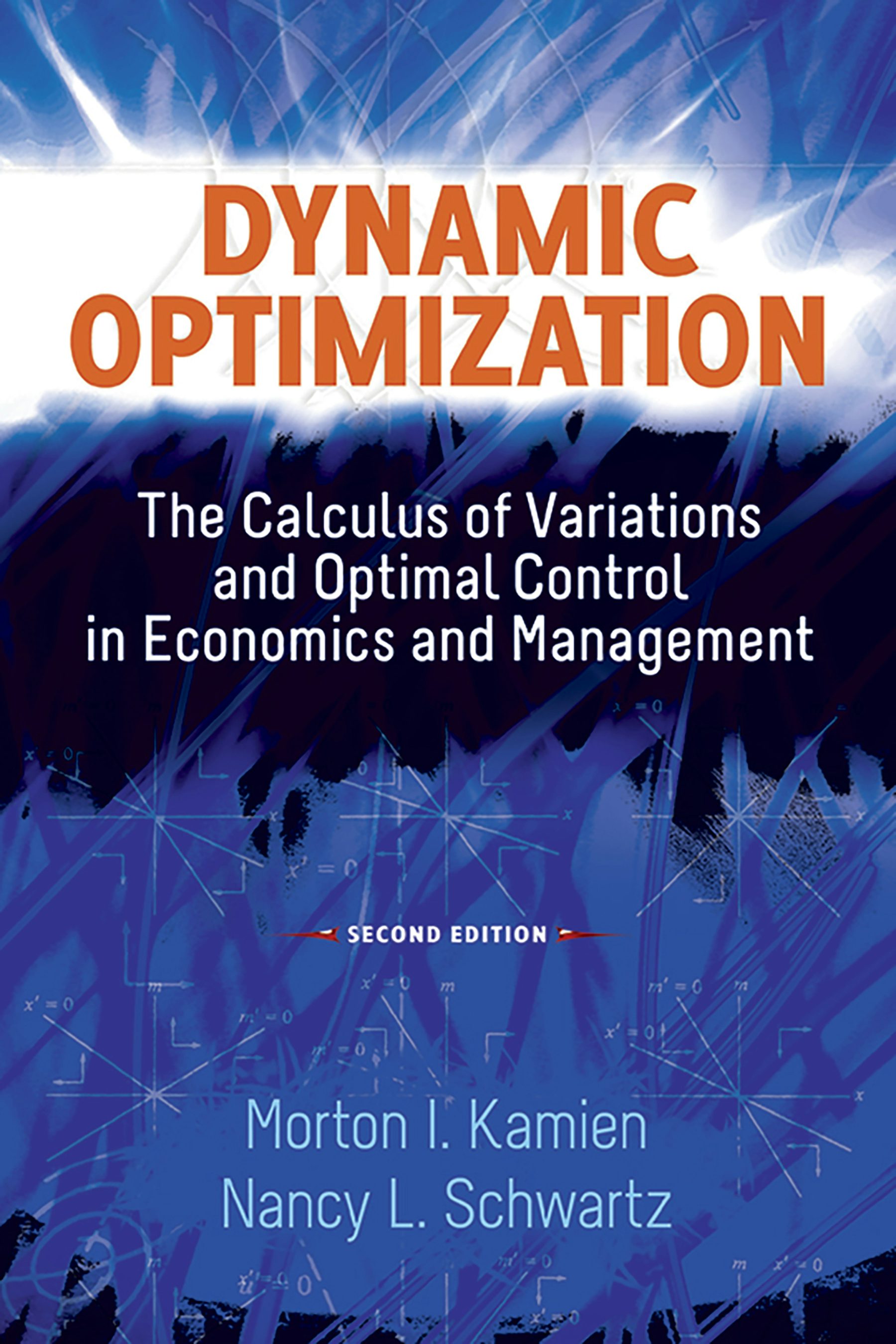 Dynamic Optimization, Second Edition – Dover Publications