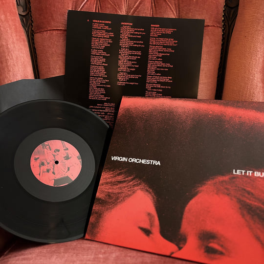 LET IT BURN | virgin orchestra