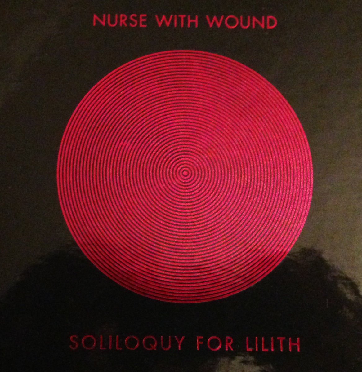 Soliloquy For Lilith | Nurse With Wound