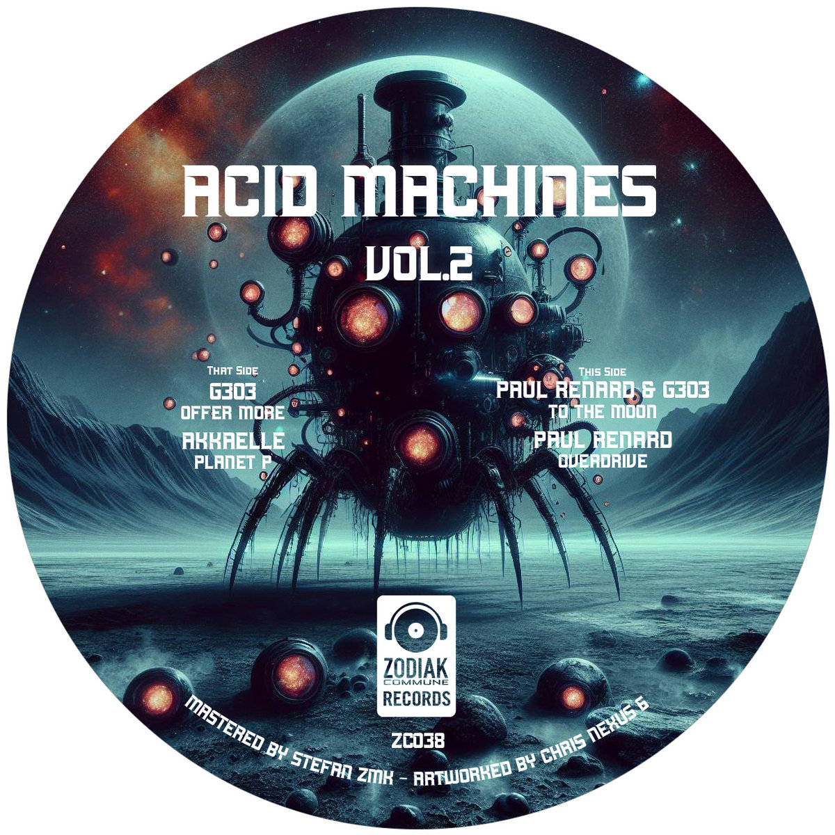 ZC038 - Acid Machines vol. 2 | G303, Paul Renard & Akkaelle
