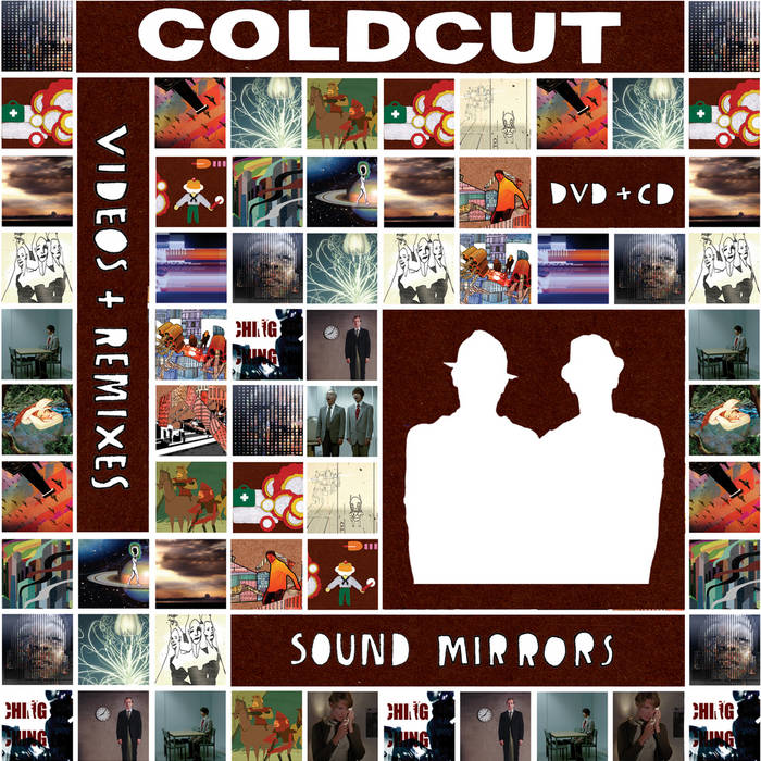 Sound Mirrors Remixes | Coldcut