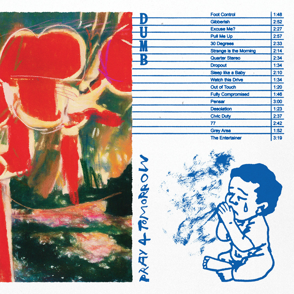 Pray 4 Tomorrow | dumb