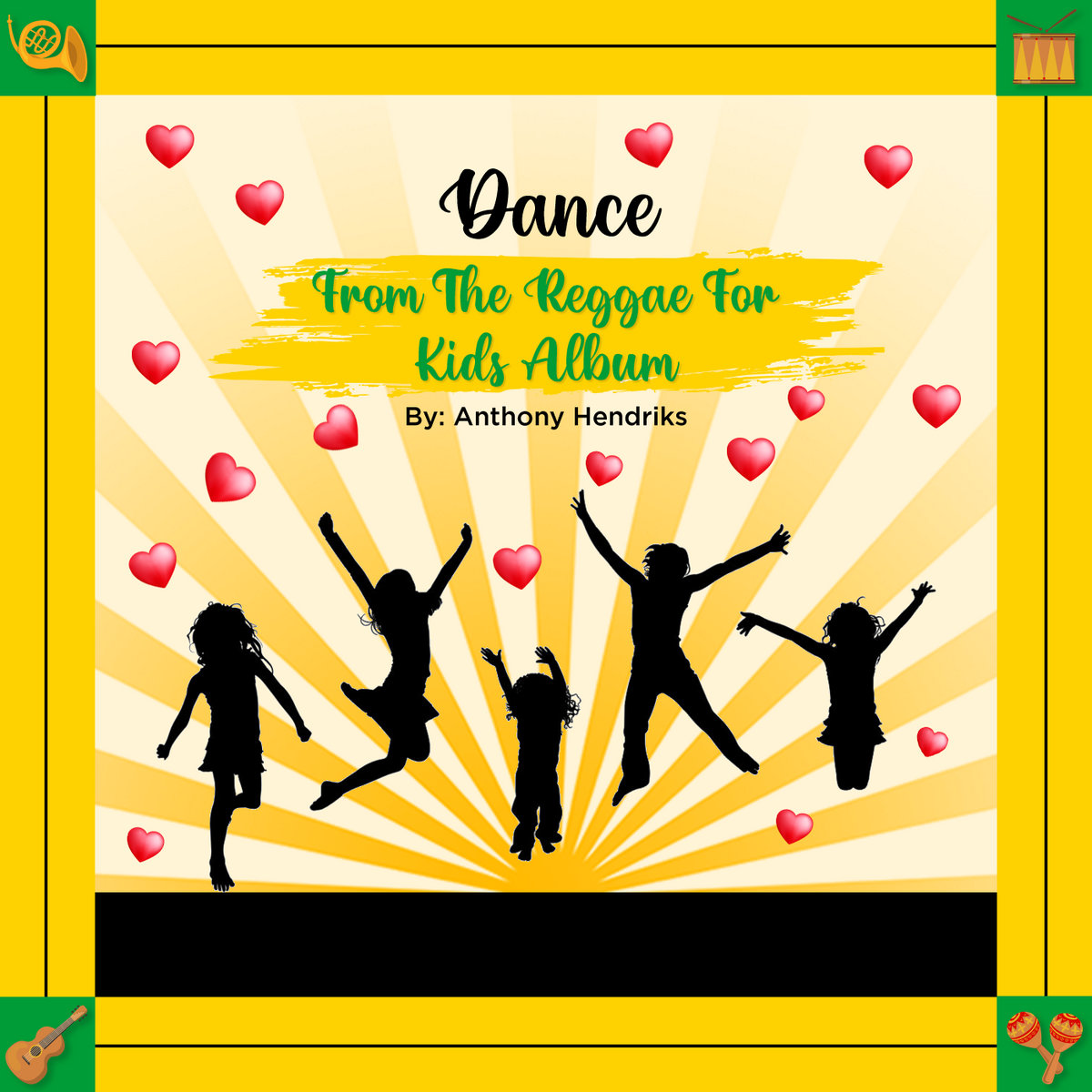 Reggae Songs for Kids | Anthony Hendriks