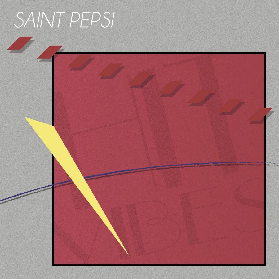 Hit Vibes | SAINT PEPSI | Sunup Recordings
