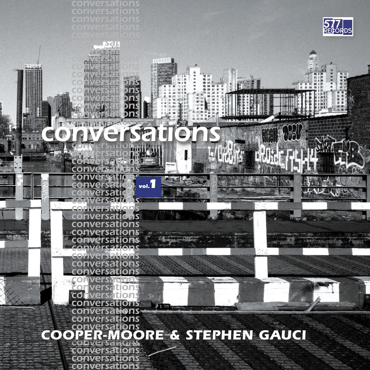 Conversations Vol. 1 | Cooper-Moore & Stephen Gauci | 577 Records