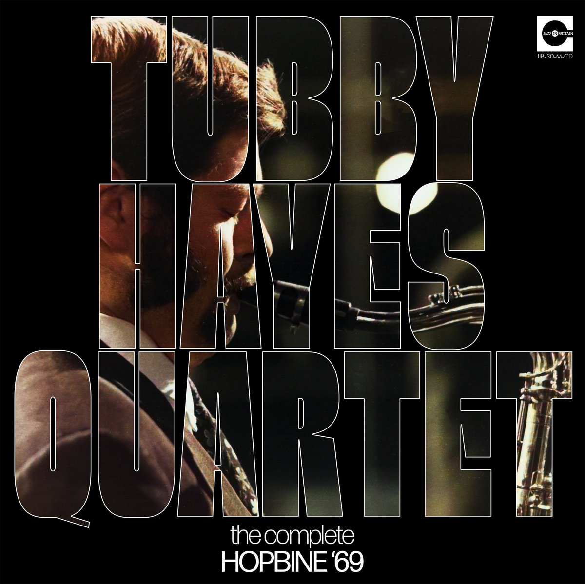 The Complete Hopbine '69 | Tubby Hayes Quartet | Jazz In Britain