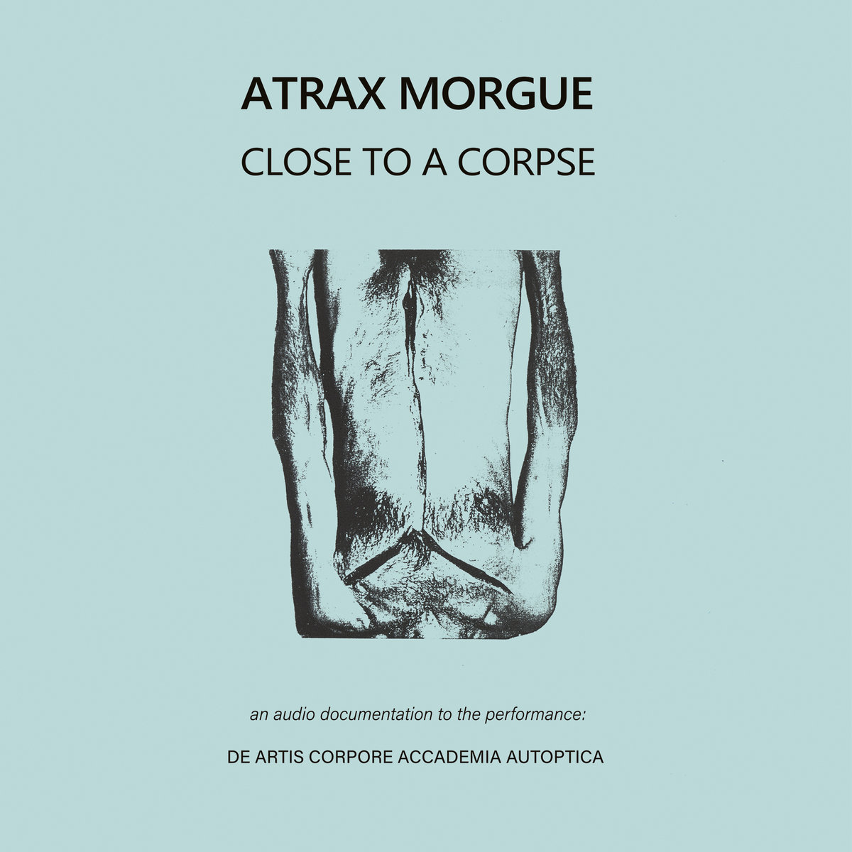 Close To A Corpse | Atrax Morgue | Urashima