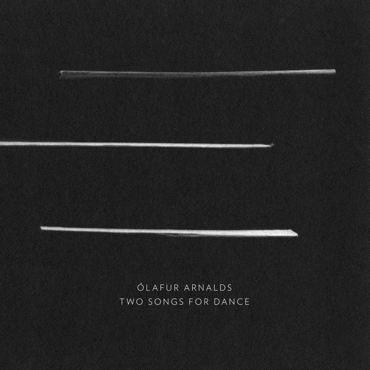 Two Songs for Dance | Ólafur Arnalds