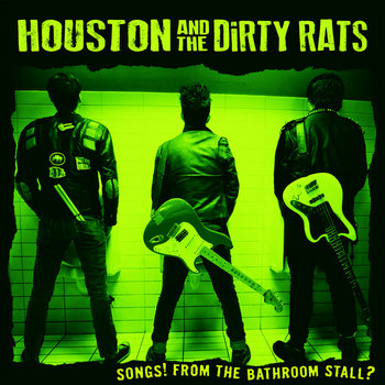 Music | Houston & The Dirty Rats