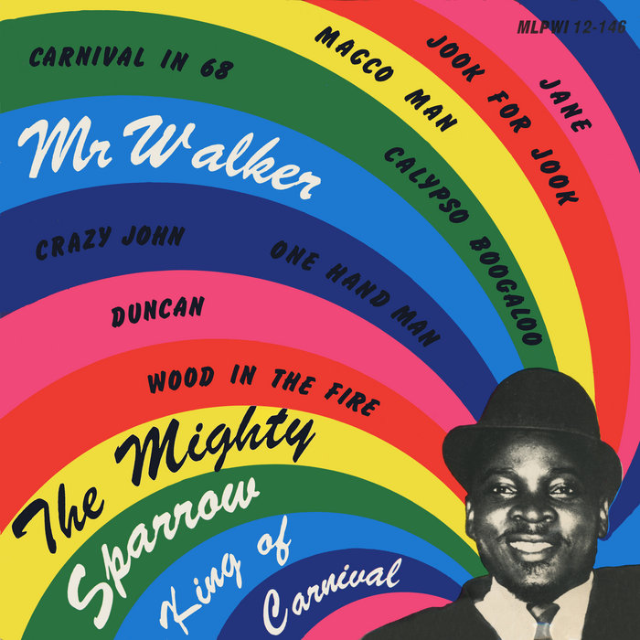 Calypso Carnival '68 | The Mighty Sparrow