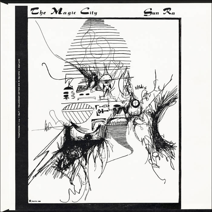 The Magic City [CD, LP, digital] | Sun Ra & His Arkestra | Sun Ra