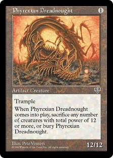 ファイレクシアン・ドレッドノート/Phyrexian Dreadnought》[MIR] 茶R