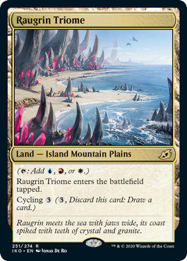 251)《ラウグリンのトライオーム/Raugrin Triome》[IKO] 土地R | 日本