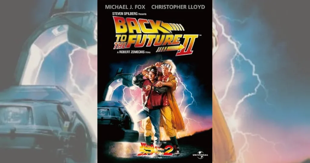 バック・トゥ・ザ・フューチャー PART2』の挿入曲とサントラ | 挿入曲