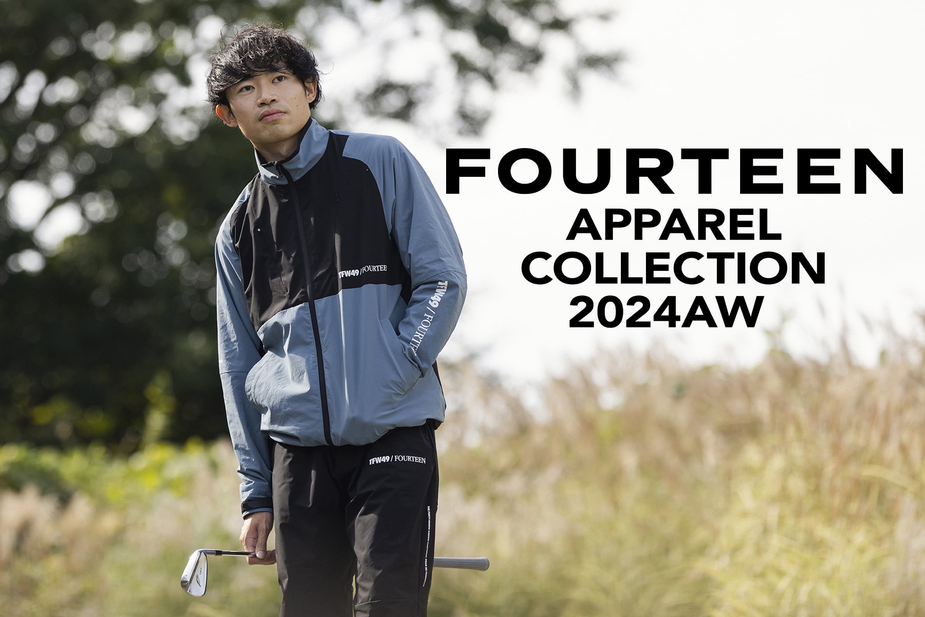 FOURTEEN APPAREL COLLECTION 2024AW | フォーティーンマガジン