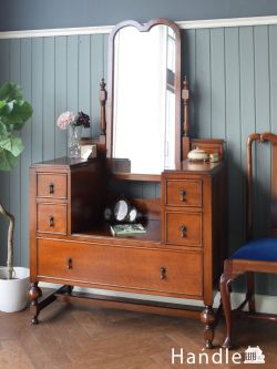 アンティークのドレッサー【公式】Handle ハンドル アンティーク家具