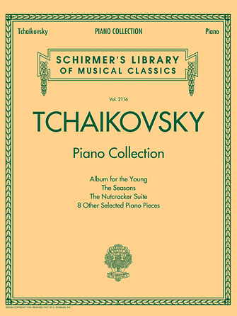 Tchaikovsky Piano Collection - Schirmer Library of Classics Volume
