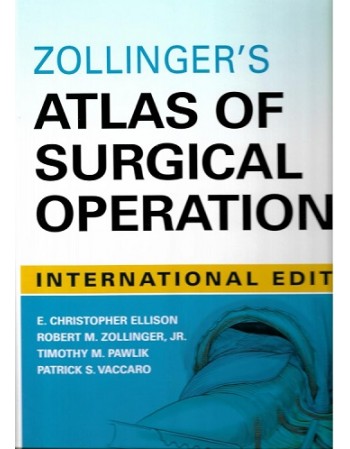 Zollinger`s Atlas of Surgical Operations, 11th Edition