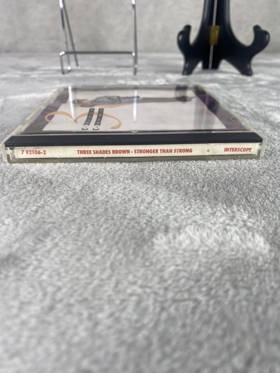 Stronger Than Strong by Three Shades Brown (CD, Mar-1992